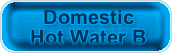 Domestic Hot Water B