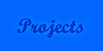 Projects